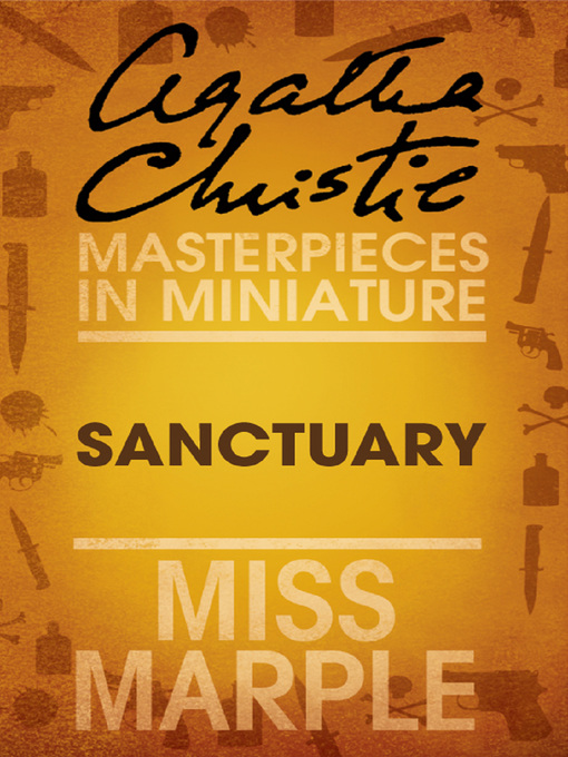 Title details for Sanctuary by Agatha Christie - Wait list